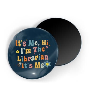 Back To School ItS Me Hi IM The Librarian Summer Reading Magnet