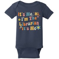 Back To School ItS Me Hi IM The Librarian Summer Reading Baby Bodysuit