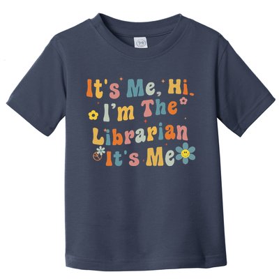 Back To School ItS Me Hi IM The Librarian Summer Reading Toddler T-Shirt