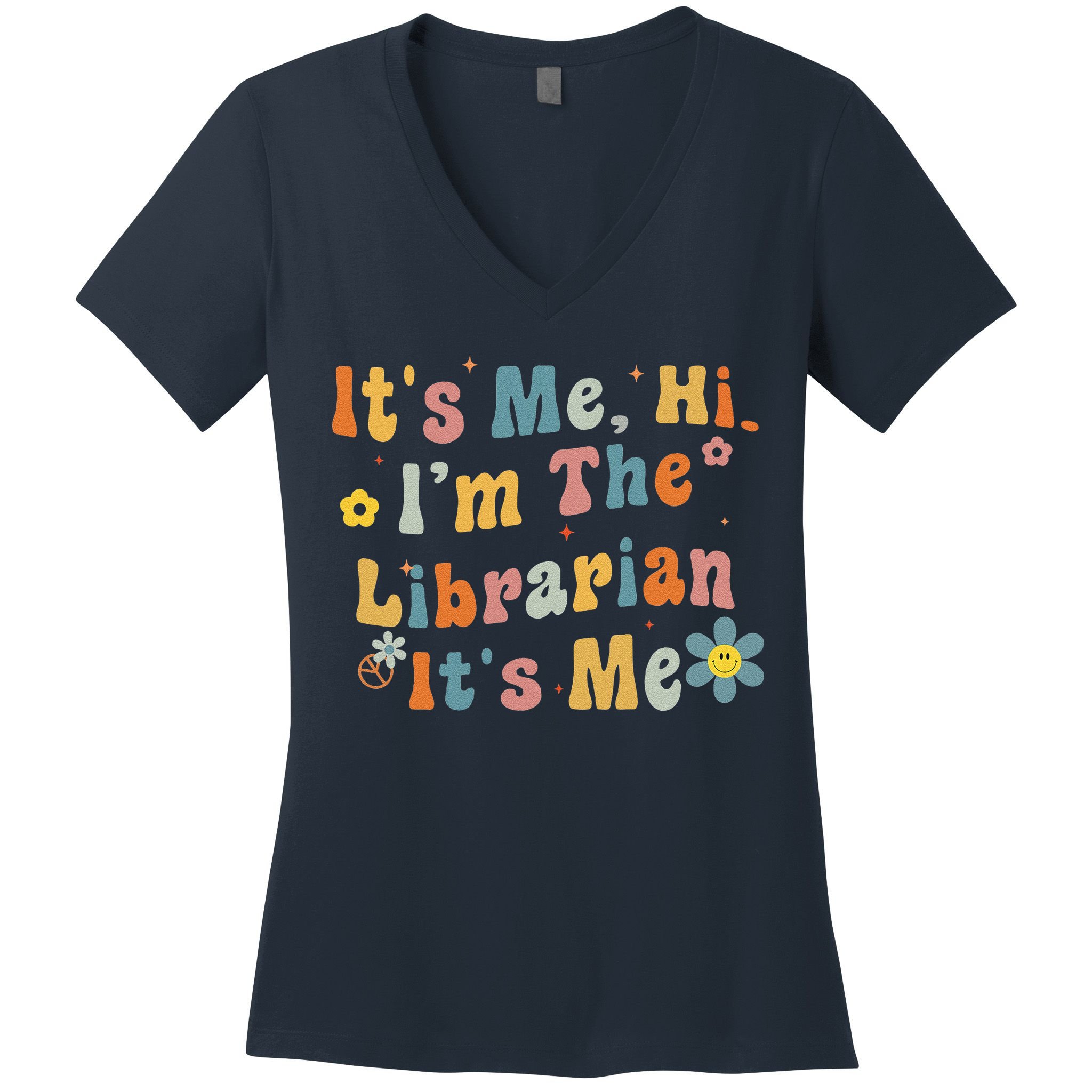 Back To School ItS Me Hi IM The Librarian Summer Reading Women's V-Neck T-Shirt