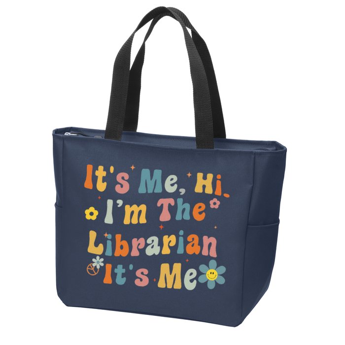 Back To School ItS Me Hi IM The Librarian Summer Reading Zip Tote Bag