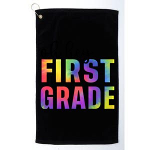 Back To School Students Teachers Oh Hey 1St First Grade Funny Gift Platinum Collection Golf Towel