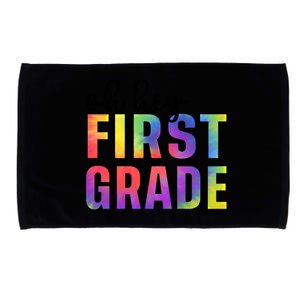 Back To School Students Teachers Oh Hey 1St First Grade Funny Gift Microfiber Hand Towel