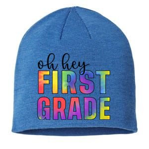 Back To School Students Teachers Oh Hey 1St First Grade Funny Gift Sustainable Beanie