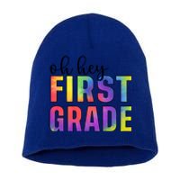 Back To School Students Teachers Oh Hey 1St First Grade Funny Gift Short Acrylic Beanie