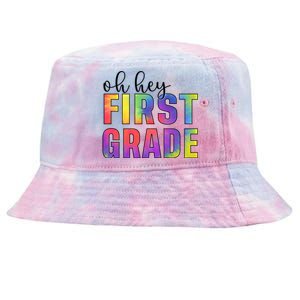 Back To School Students Teachers Oh Hey 1St First Grade Funny Gift Tie-Dyed Bucket Hat