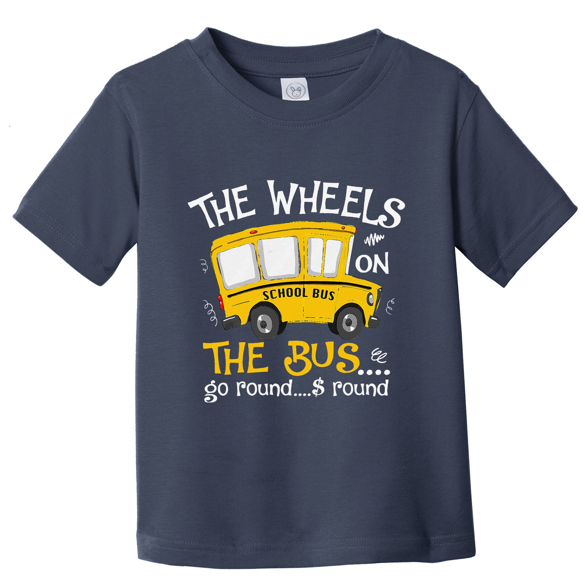Back To School The Wheels On The Bus Toddler T-Shirt