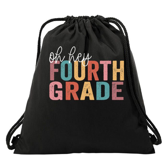 Back To School Students Teacher Oh Hey 4th Fourth Grade Drawstring Bag