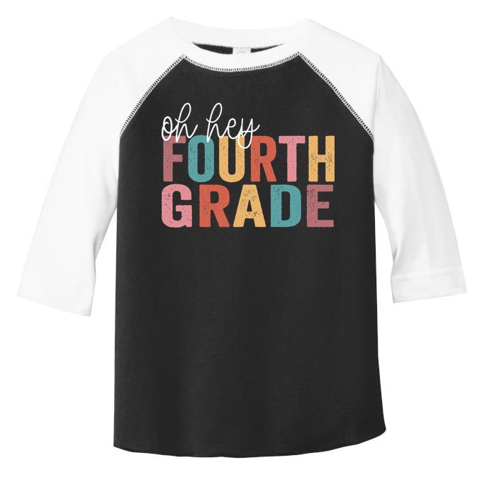Back To School Students Teacher Oh Hey 4th Fourth Grade Toddler Fine Jersey T-Shirt