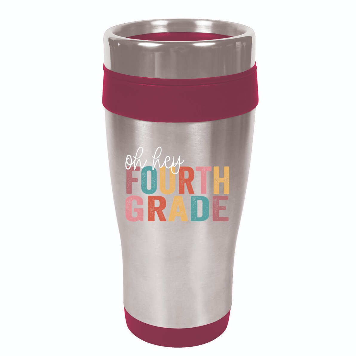 Back To School Students Teacher Oh Hey 4th Fourth Grade 16oz Travel Tumbler