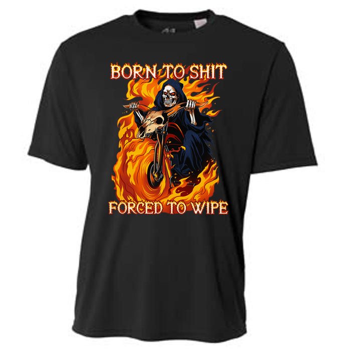 Born To Shit Forced To Wipe Funny Motorbike Skull Riding Cooling Performance Crew T-Shirt