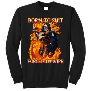 Born To Shit Forced To Wipe Funny Motorbike Skull Riding Sweatshirt