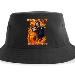 Born To Shit Forced To Wipe Funny Motorbike Skull Riding Sustainable Bucket Hat