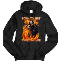 Born To Shit Forced To Wipe Funny Motorbike Skull Riding Tie Dye Hoodie