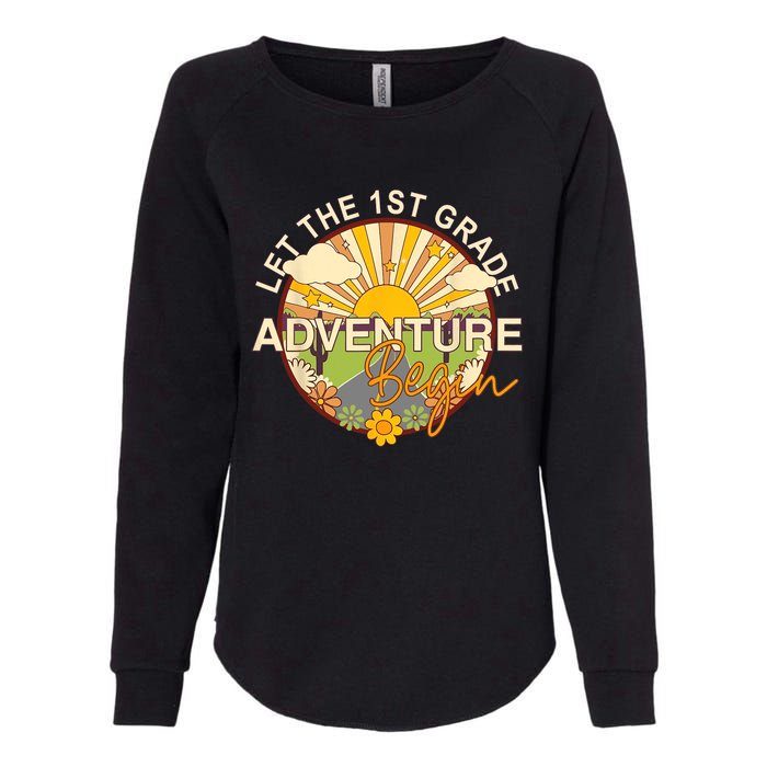 Back To School Let The 1st Grade Adventure Begin Womens California Wash Sweatshirt