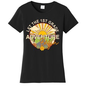 Back To School Let The 1st Grade Adventure Begin Women's T-Shirt