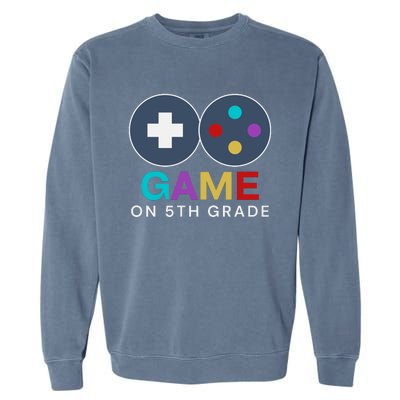 Back To School Game On 5th Grade Funny Gamer Garment-Dyed Sweatshirt