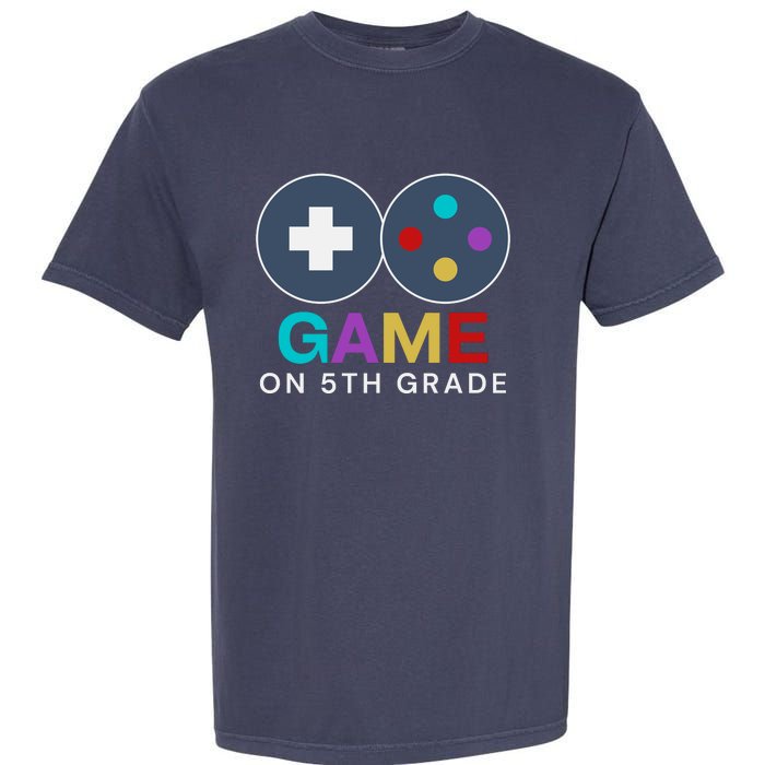 Back To School Game On 5th Grade Funny Gamer Garment-Dyed Heavyweight T-Shirt