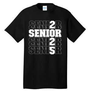 Back To School Officially A Senior Senior Class Of 2025 Tall T-Shirt