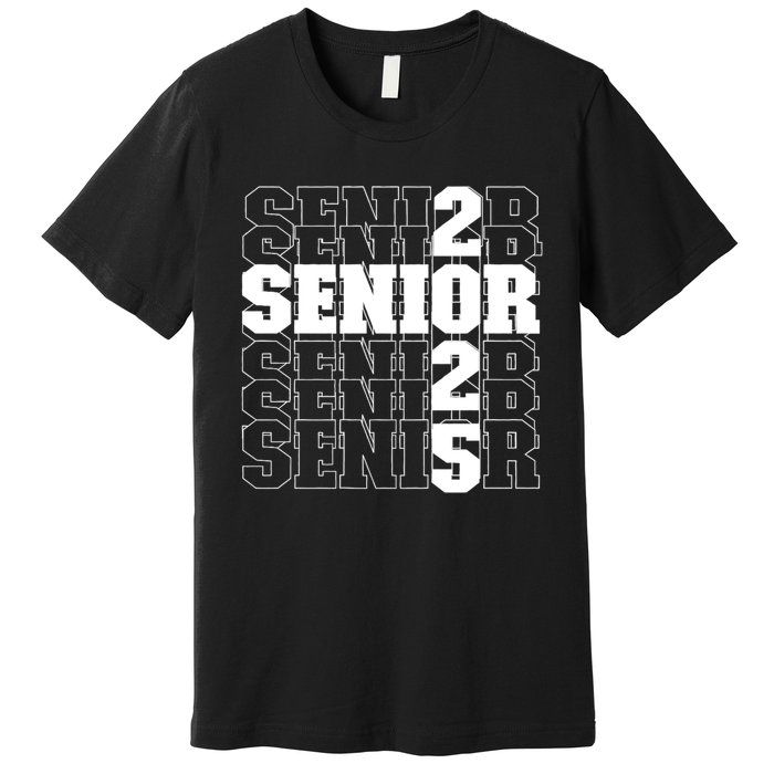 Back To School Officially A Senior Senior Class Of 2025 Premium T-Shirt