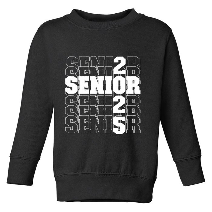 Back To School Officially A Senior Senior Class Of 2025 Toddler Sweatshirt