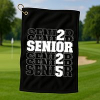 Back To School Officially A Senior Senior Class Of 2025 Golf Towel
