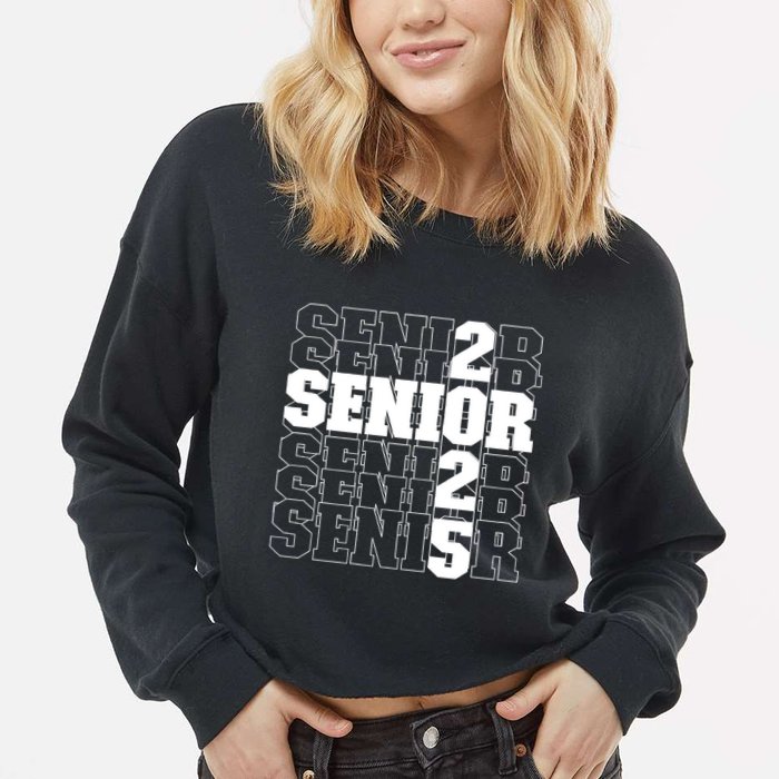 Back To School Officially A Senior Senior Class Of 2025 Cropped Pullover Crew