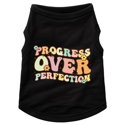 Back To School Progress Over Perfection Motivational Gifts Doggie Tank