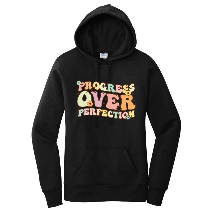 Back To School Progress Over Perfection Motivational Gifts Women's Pullover Hoodie