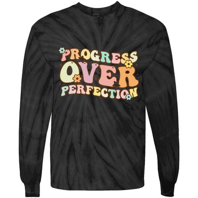 Back To School Progress Over Perfection Motivational Gifts Tie-Dye Long Sleeve Shirt