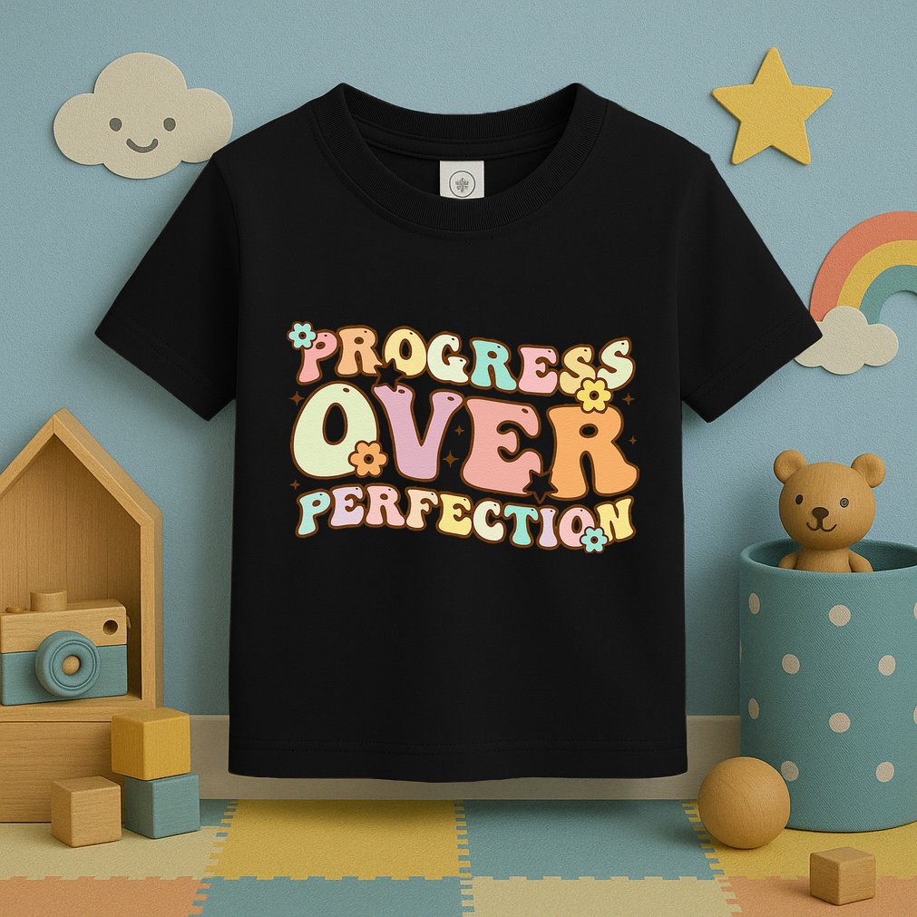 Back To School Progress Over Perfection Motivational Gifts Toddler T-Shirt