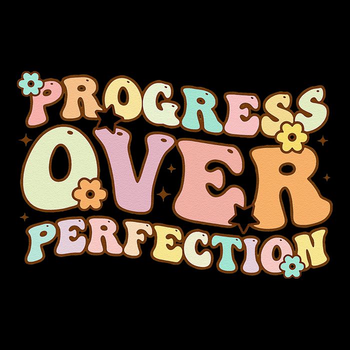 Back To School Progress Over Perfection Motivational Gifts Toddler T-Shirt