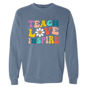 Back To School Teach Love Inspire Retro Teachers Funny Garment-Dyed Sweatshirt