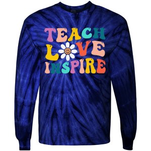 Back To School Teach Love Inspire Retro Teachers Funny Tie-Dye Long Sleeve Shirt