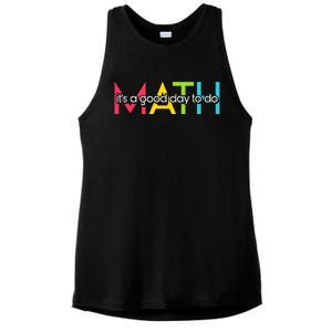 Back To School Its A Good Day To Do Math Teachers Ladies PosiCharge Tri-Blend Wicking Tank