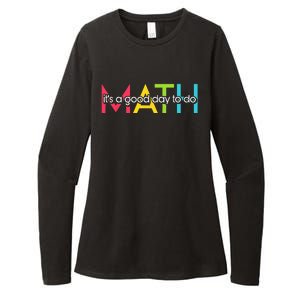 Back To School Its A Good Day To Do Math Teachers Womens CVC Long Sleeve Shirt