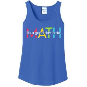 Back To School Its A Good Day To Do Math Teachers Ladies Essential Tank