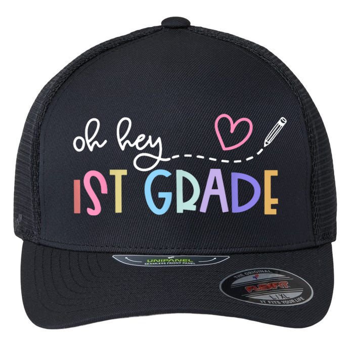 Back To School Oh Hey 1st Grade Teachers Women Student Flexfit Unipanel Trucker Cap