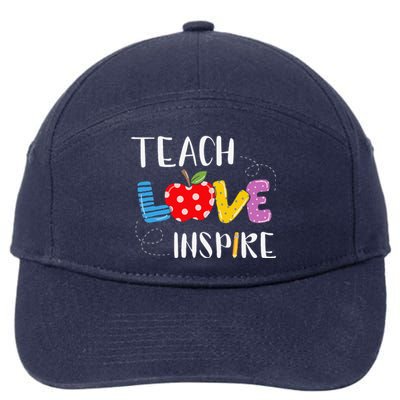 Back To School Teach Love Inspire Teaching Kindness Teacher 7-Panel Snapback Hat