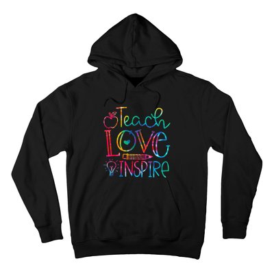 Back To School Teach Love Inspire Teaching Kindness Teacher Hoodie