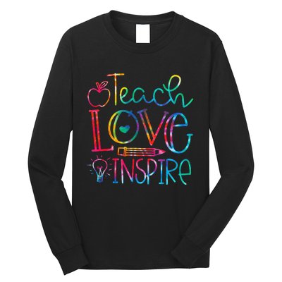 Back To School Teach Love Inspire Teaching Kindness Teacher Long Sleeve Shirt