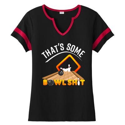 Bowling That Some Bowlshit Ladies Halftime Notch Neck Tee