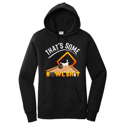 Bowling That Some Bowlshit Women's Pullover Hoodie