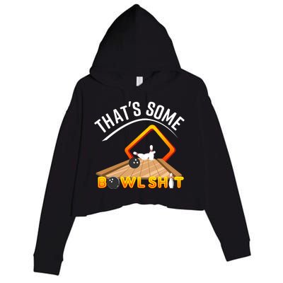 Bowling That Some Bowlshit Crop Fleece Hoodie