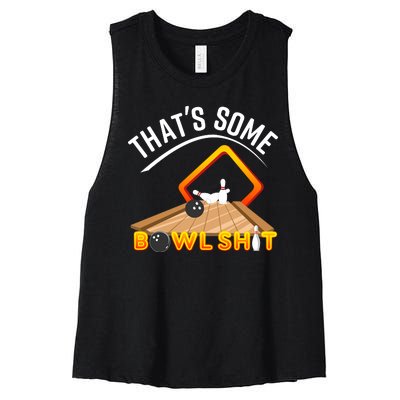 Bowling That Some Bowlshit Women's Racerback Cropped Tank