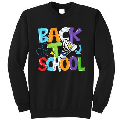 Back To School Badminton Players Funny First Day Of School Sweatshirt