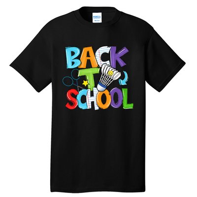 Back To School Badminton Players Funny First Day Of School Tall T-Shirt