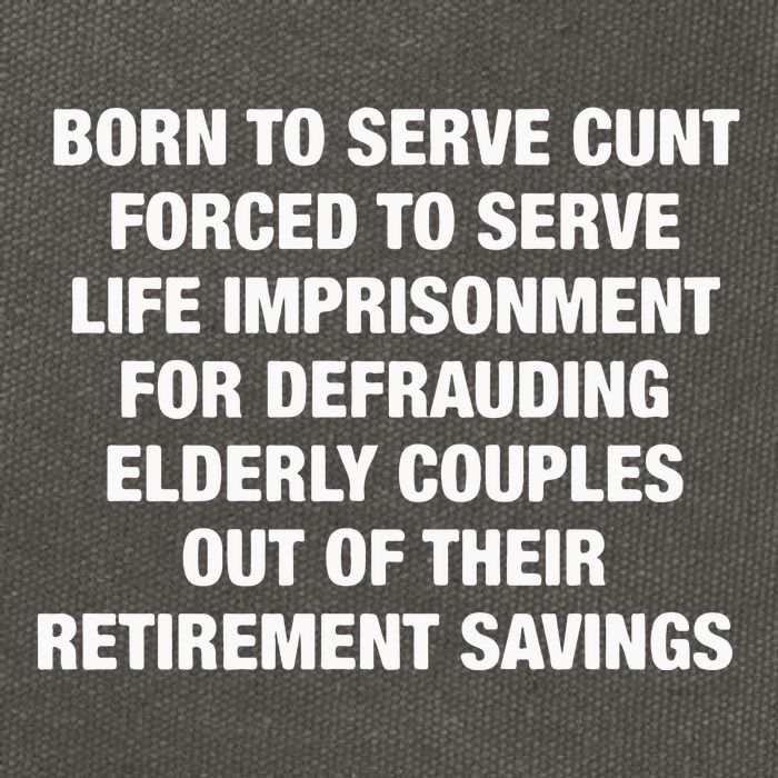 Born To Serve Cunt Forced To Serve Life Imprisonment For Defrauding Elderly Coup Cotton Canvas Backpack