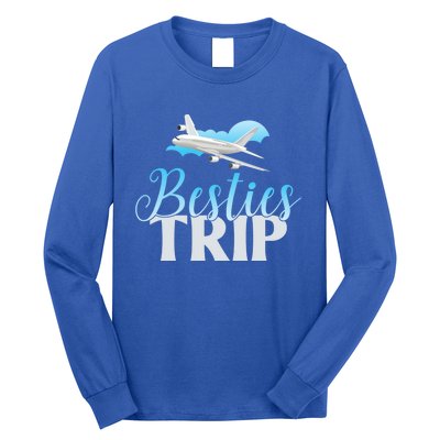 Besties Trip Trip Gift Long Sleeve Shirt