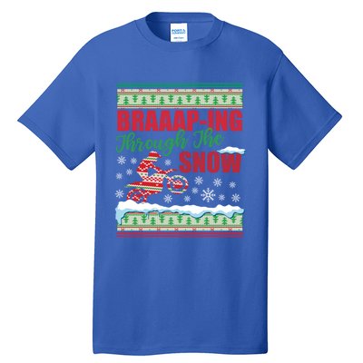 Braaap Through The Snow Ugly Motocross Christmas Tall T-Shirt